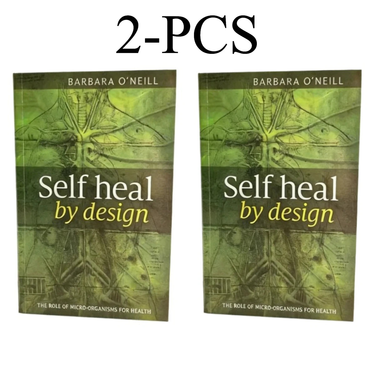 Self Heal By Design – Barbara O’Neill’s Guide to Natural Health & Healing
